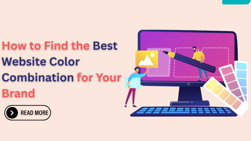 How to Find the Best Website Color Combination for Your Brand