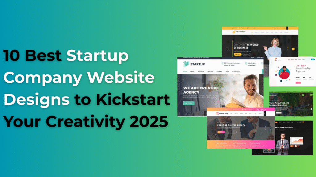 10 Best Startup Company Website Designs to Kickstart Your Creativity 2025
